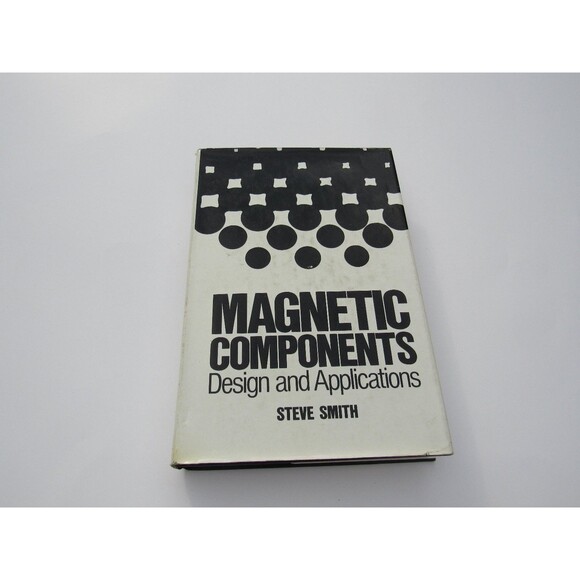 Other - Magnetic Components Design‎ & Applications Steve Smith 1985 First Printing Van